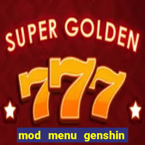 mod menu genshin impact pc